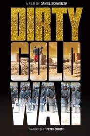 Dirty Gold War series tv