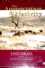 Visit Israel with Dr. W. Cleon Skousen - Annunciation and Nativity series tv