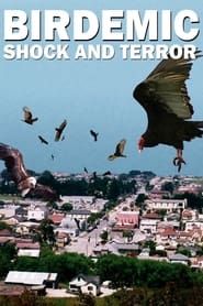 Birdemic: Shock and Terror series tv