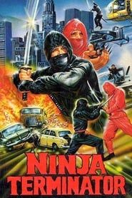 Ninja Terminator 1985 streaming
