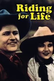 Riding for Life (1925)