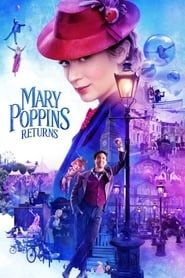 Voir Le Retour de Mary Poppins (2018) en streaming