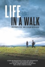 Life in a Walk series tv