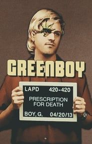 Image Greenboy: Prescription for Death 2013