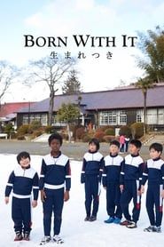 Born with It series tv