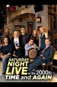 Image Saturday Night Live in the 2000s: Time and Again