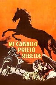 Mi caballo prieto rebelde series tv