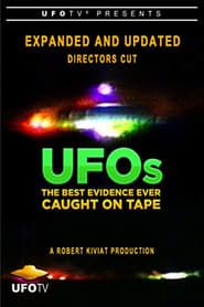 U.F.O.s: The Best Evidence Ever Caught on Tape series tv