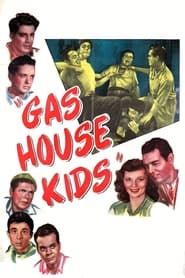Gas House Kids series tv