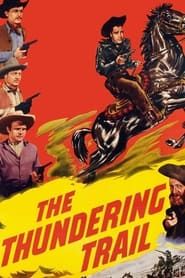 The Thundering Trail 1951 streaming