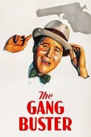 The Gang Buster series tv