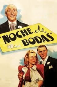 Noche de bodas (1942)