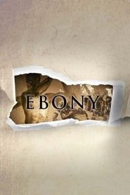 Ebony: The Last Years Of The Atlantic Slave Trade series tv
