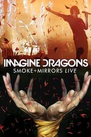 Image Imagine Dragons: Smoke + Mirrors Live