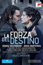 watch Verdi La Forza del Destino