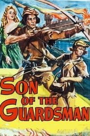 Son of the Guardsman series tv