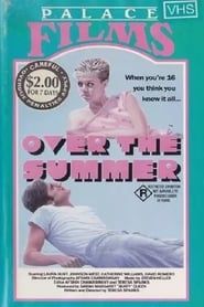 Over the Summer series tv