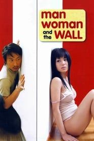 Man, Woman & the Wall series tv