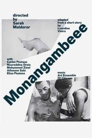 Monangambeee series tv