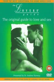 The Lovers' Guide: The original guide to love and sex-hd