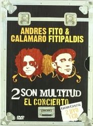 Dos son multitud - Andrés Calamaro y Fito & Fitipaldis-hd