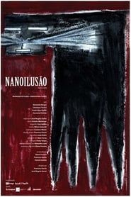 Nanoilusão 2005 streaming