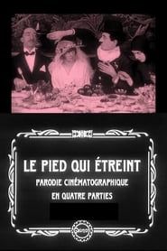 Le Pied qui étreint (1916)