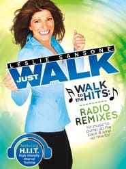 Leslie Sansone: Walk To The Hits: Radio Remixes series tv