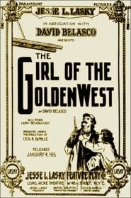 The Girl of the Golden West 1915 streaming