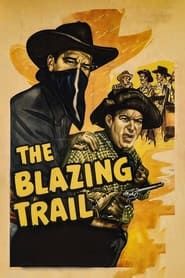watch The Blazing Trail