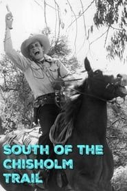 South of the Chisholm Trail 1947 streaming
