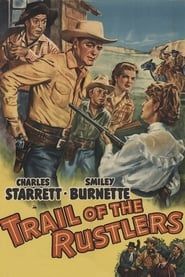 watch Trail of the Rustlers