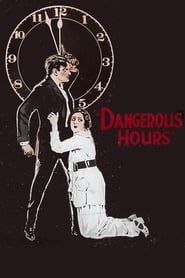 Dangerous Hours-hd