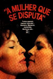 A Mulher Que Se Disputa (1985)