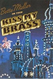 Bette Midler: Kiss My Brass Live at Madison Square Garden series tv
