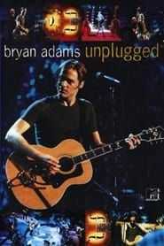 Bryan Adams - MTV Unplugged series tv