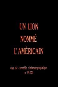 Un lion nommé l'Américain 1972 streaming
