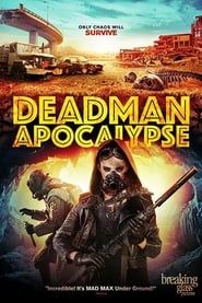 Deadman Apocalypse 2016 streaming