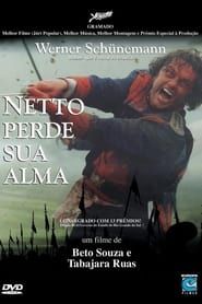Netto Perde Sua Alma (2002)