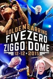 Golden Earring - Five Zero at the Ziggo Dome series tv
