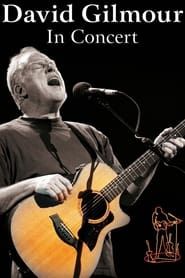 David Gilmour: In Concert series tv