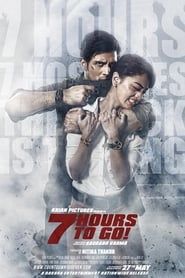 7 Hours to Go-hd