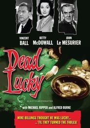 Dead Lucky series tv