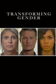 Transforming Gender series tv
