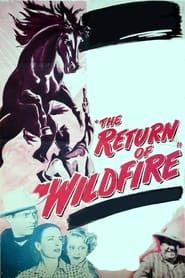 The Return of Wildfire series tv