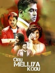 Oru Melliya Kodu series tv