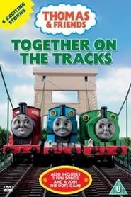 Thomas & Friends: Together on the Tracks series tv