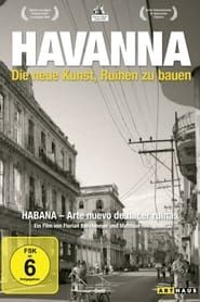 Image Havana: The New Art of Making Ruins