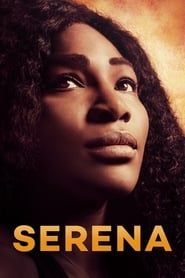 Serena 2016 streaming