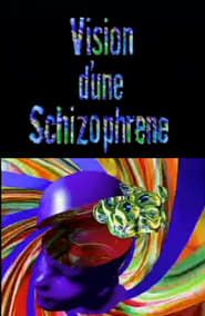 Image Vision d'une Schizophrene